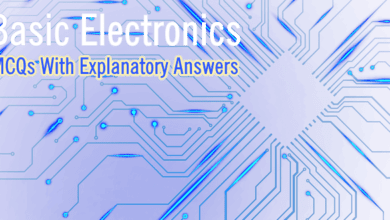 Basic Electronics (MCQs With Explanatory Answers)